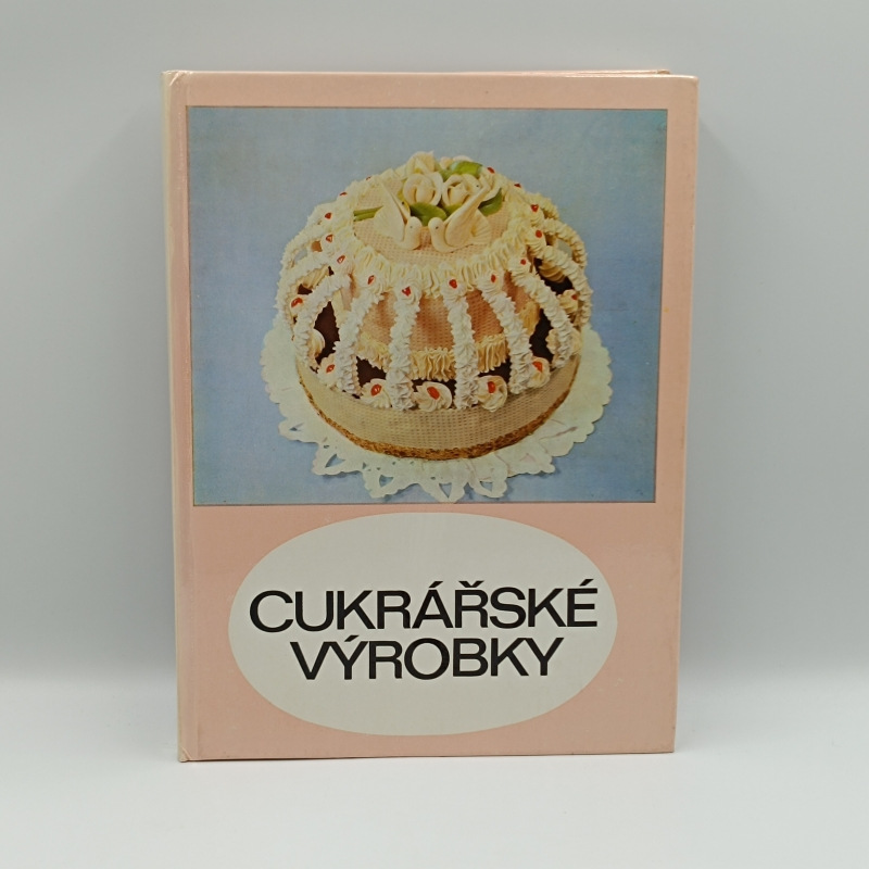 Cukrářské výrobky / II. díl katalogu
