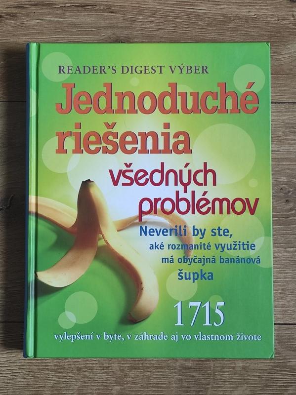 Jednoduché reišenia všedných problémov