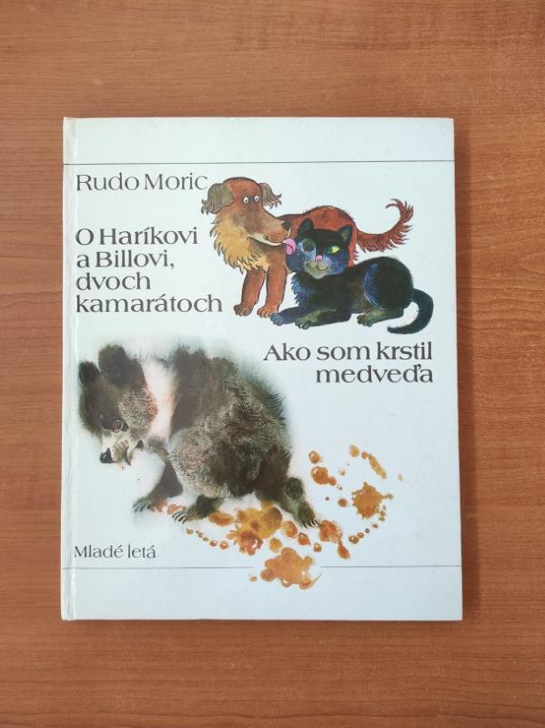 O Haríkovi a Billovi, dvoch kamarátoch, Ako som krstil medveďa