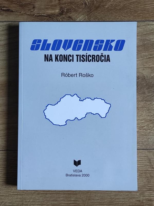 Slovensko na konci tisícročia