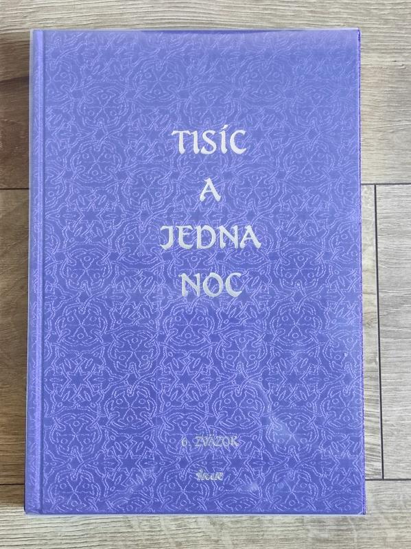 Tisíc a jedna noc VI.