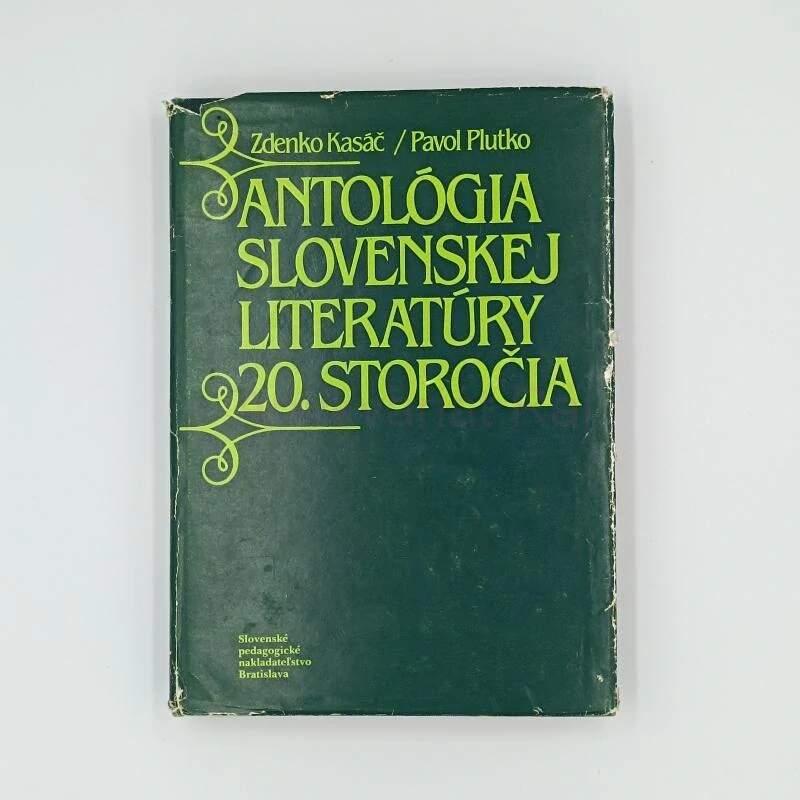 Antológia slovenskej literatúry 20. storočia