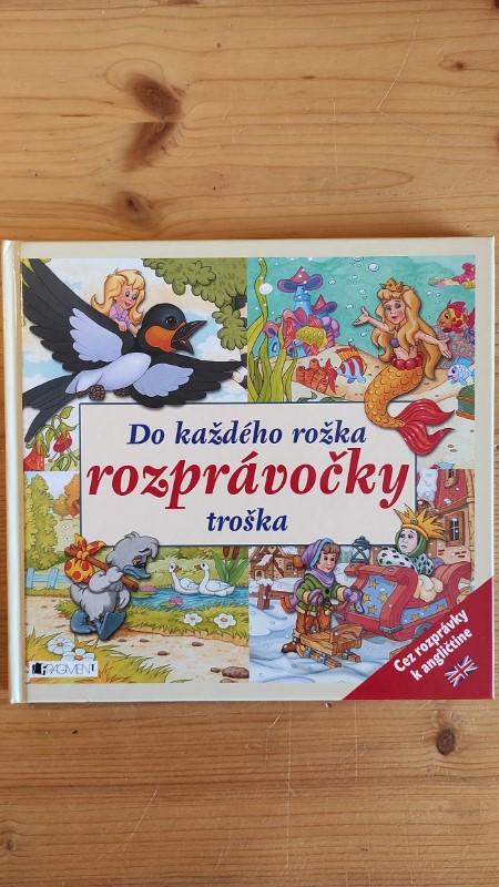 Do každého rožka rozprávočky troška