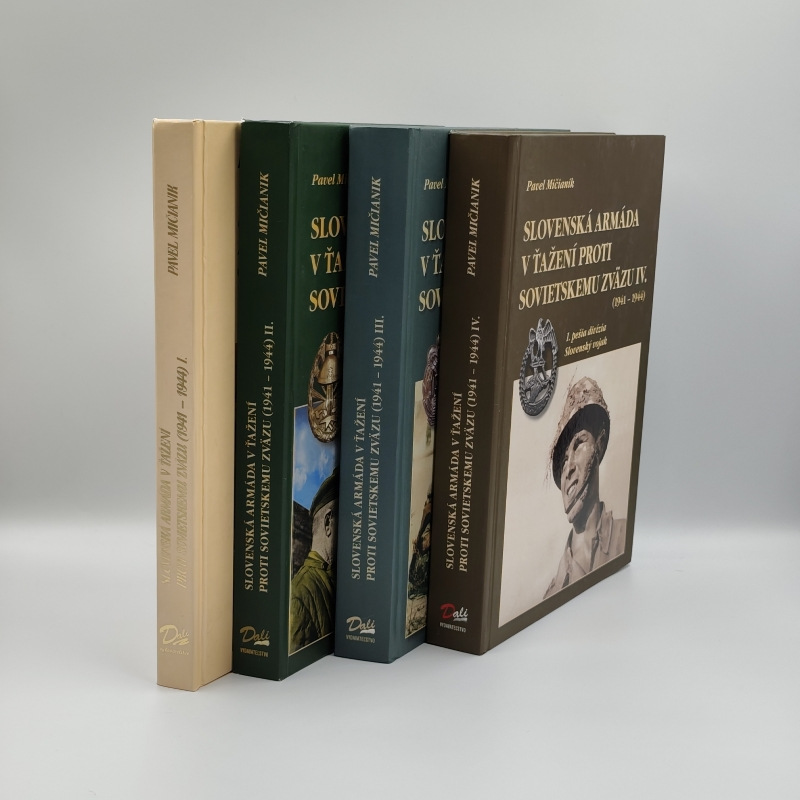 Slovenská armáda v ťažení proti Sovietskemu zväzu (1941 - 1944)I, II, III, IV 1