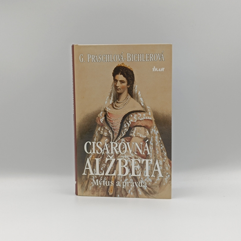 Cisárovná Alžbeta: Mýtus a pravda