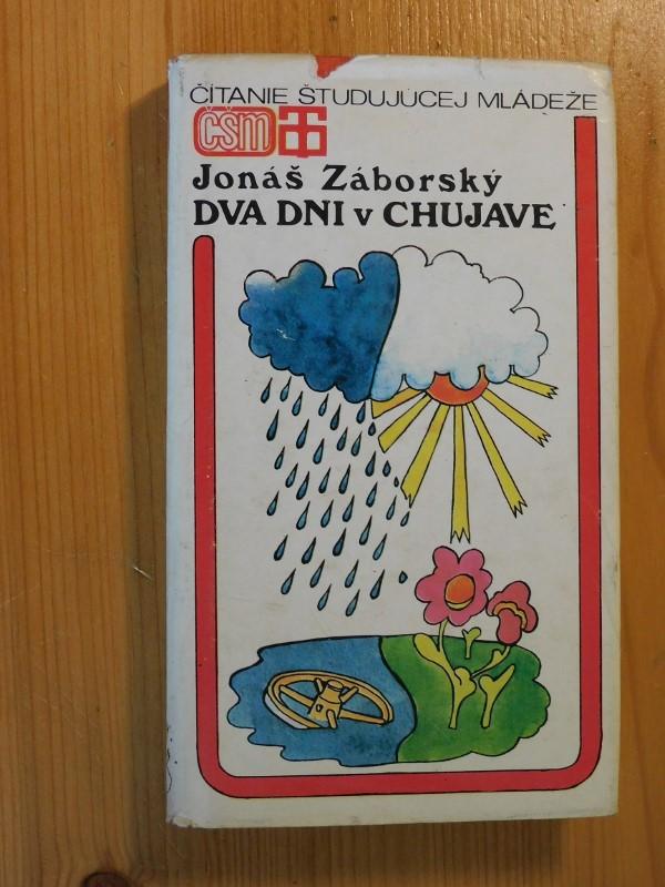 Dva dni v Chujave