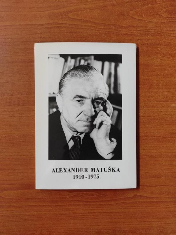 Alexander Matuška 1910-1975