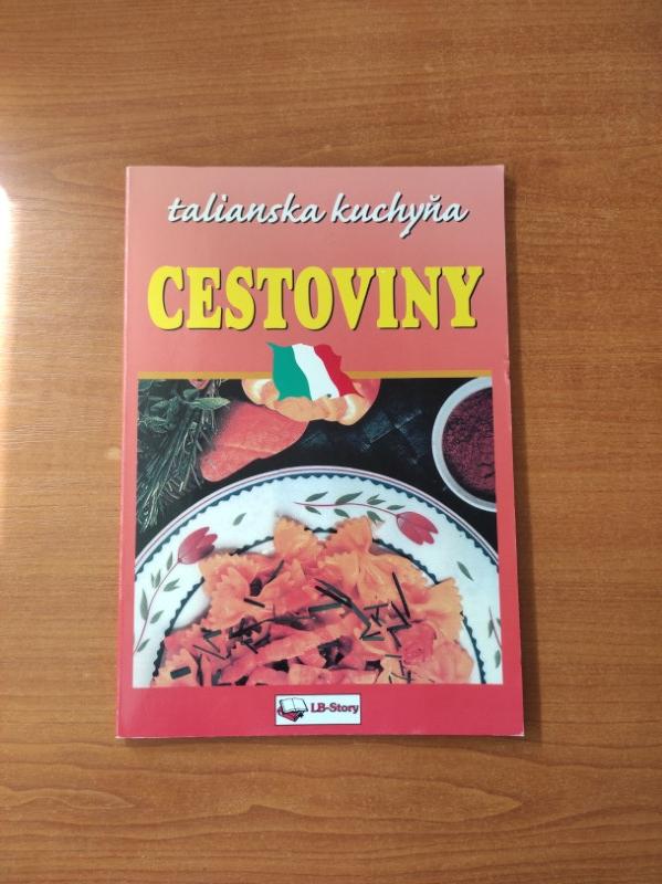 Talianska kuchyňa: Cestoviny