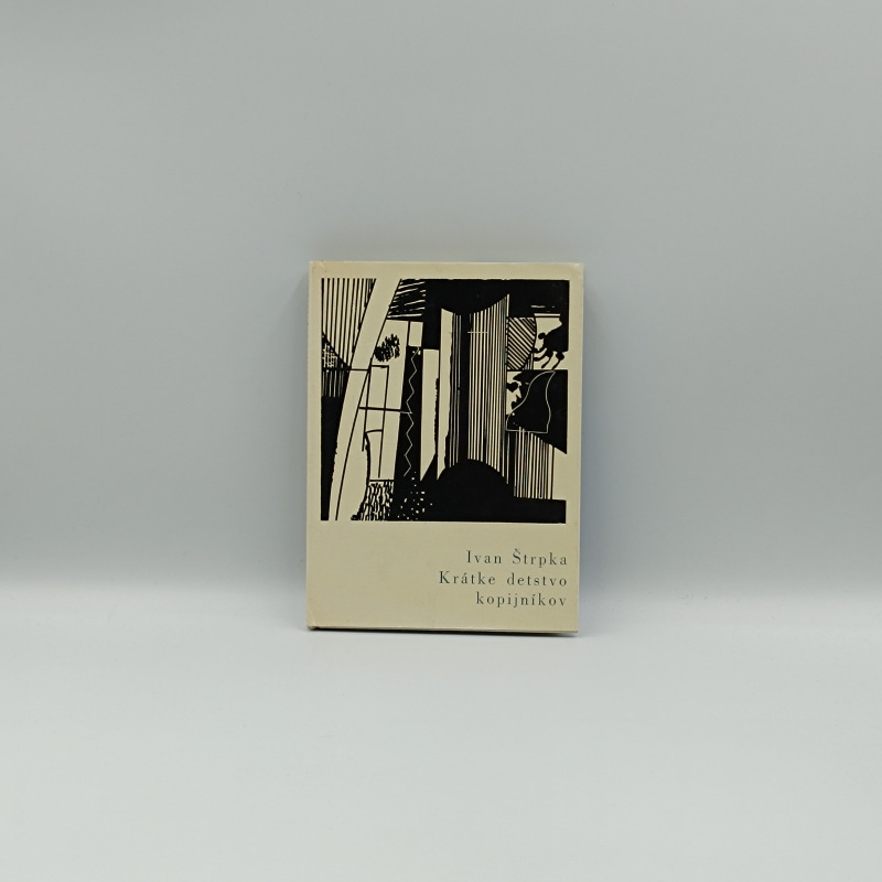 Krátke detstvo kopijníkov