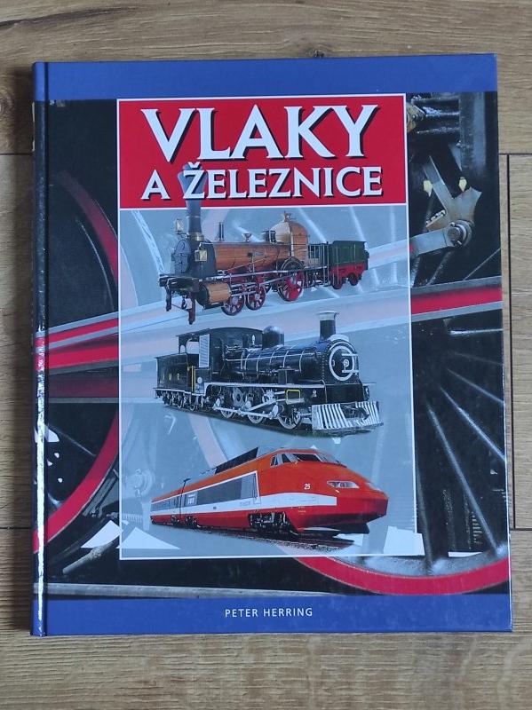 Vlaky a železnice