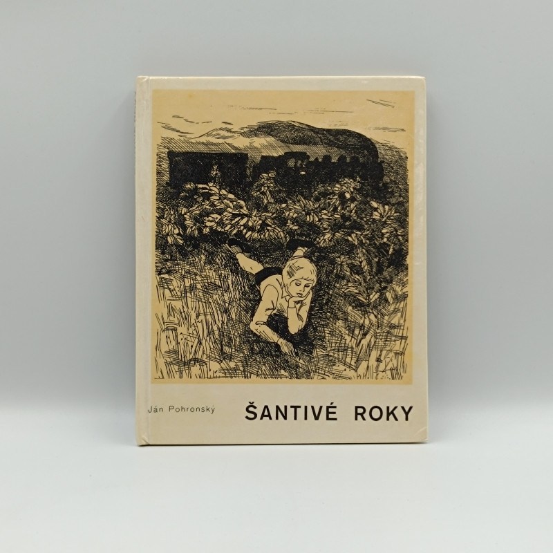 Šantivé roky