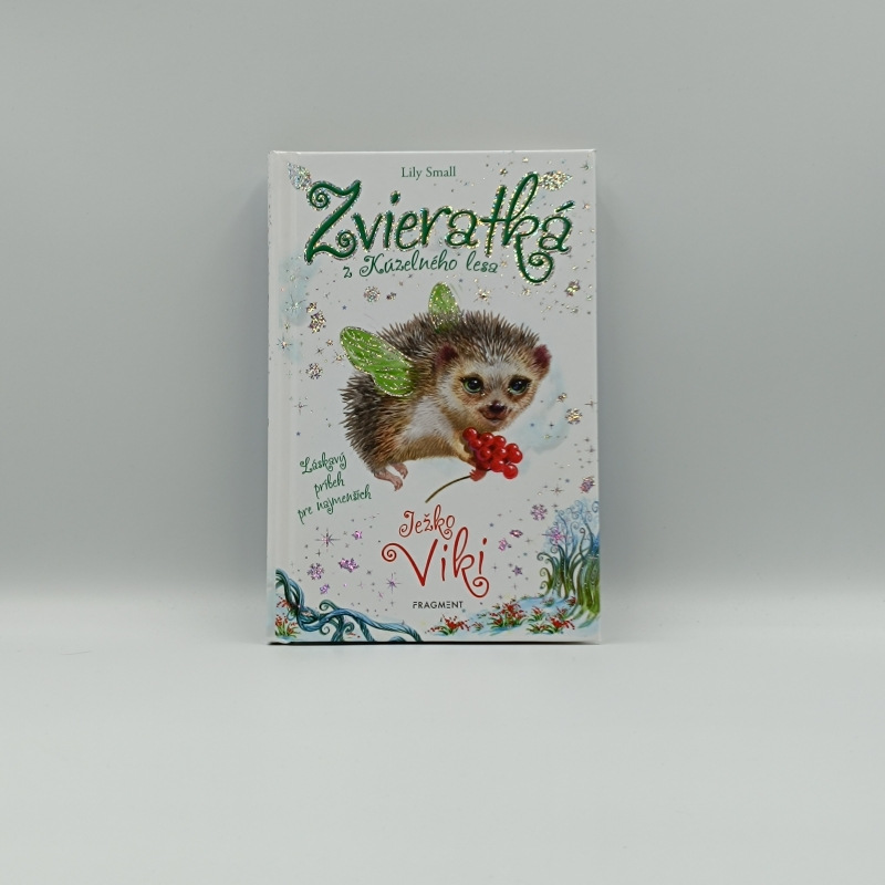 Zvieratká z Kúzelného lesa: Ježko Viki