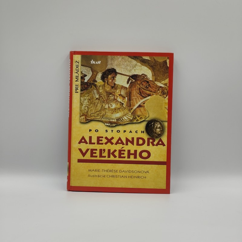Po stopách Alexandra Veľkého