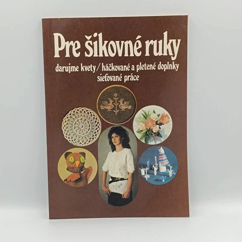 Pre šikovné ruky 7