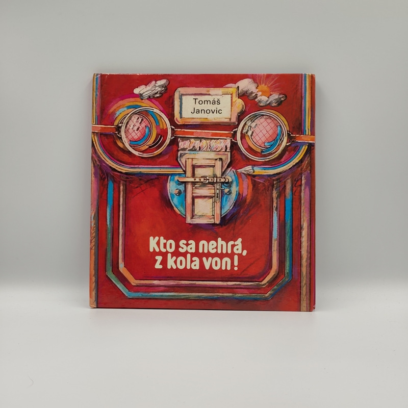 Kto sa nehrá, z kola von!