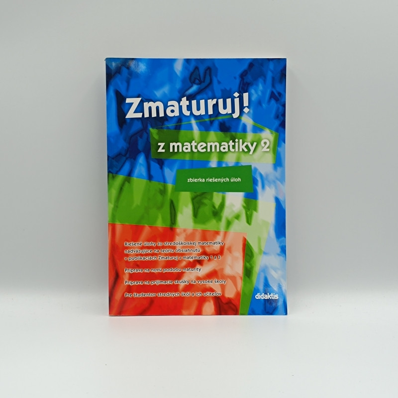 Zmaturuj z matematiky 2