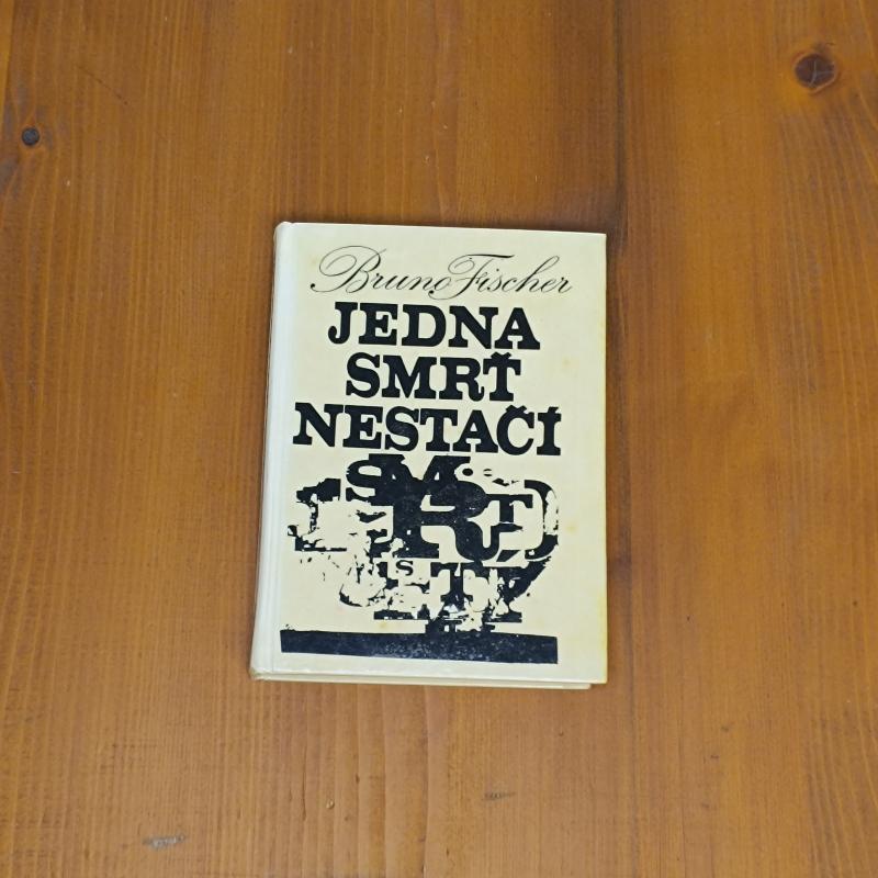 Jedna smrť nestačí