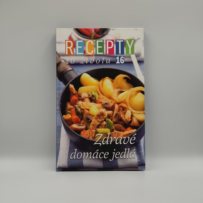 Recepty zo života 16: Zdravé jedlá