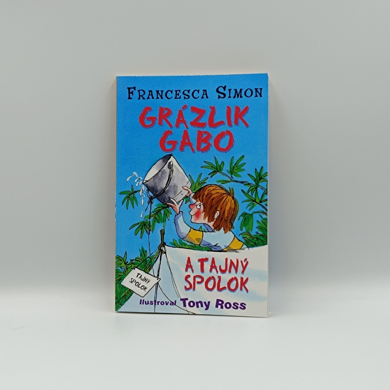 Grázlik Gabo a tajný spolok