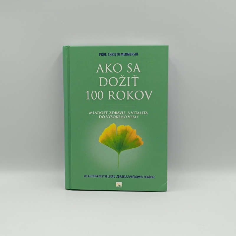 Ako sa dožiť 100 rokov