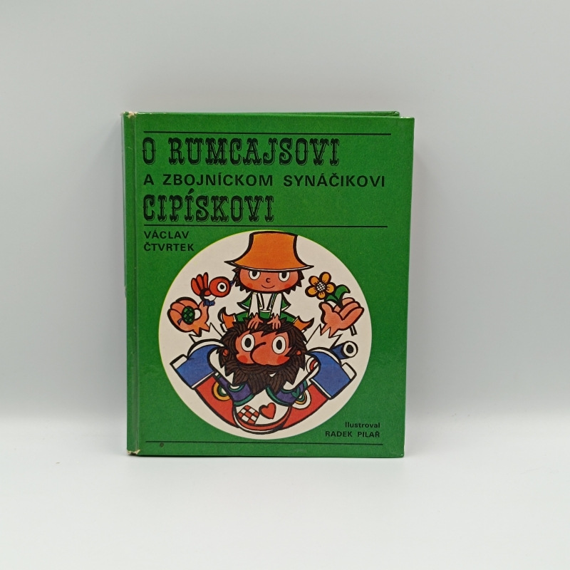 O Rumcajsovi a zbojníckom synáčikovi Cipískovi