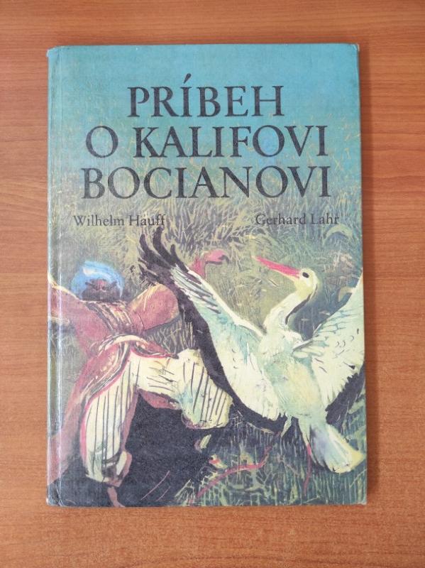 Príbeh o kalifovi bocianovi