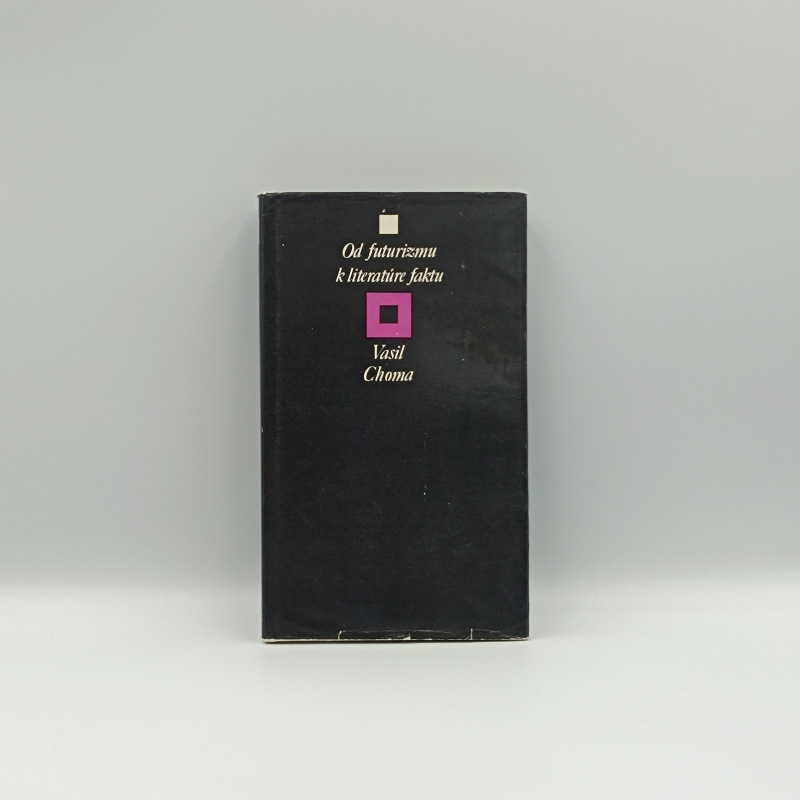 Od futurizmu k literatúre faktu