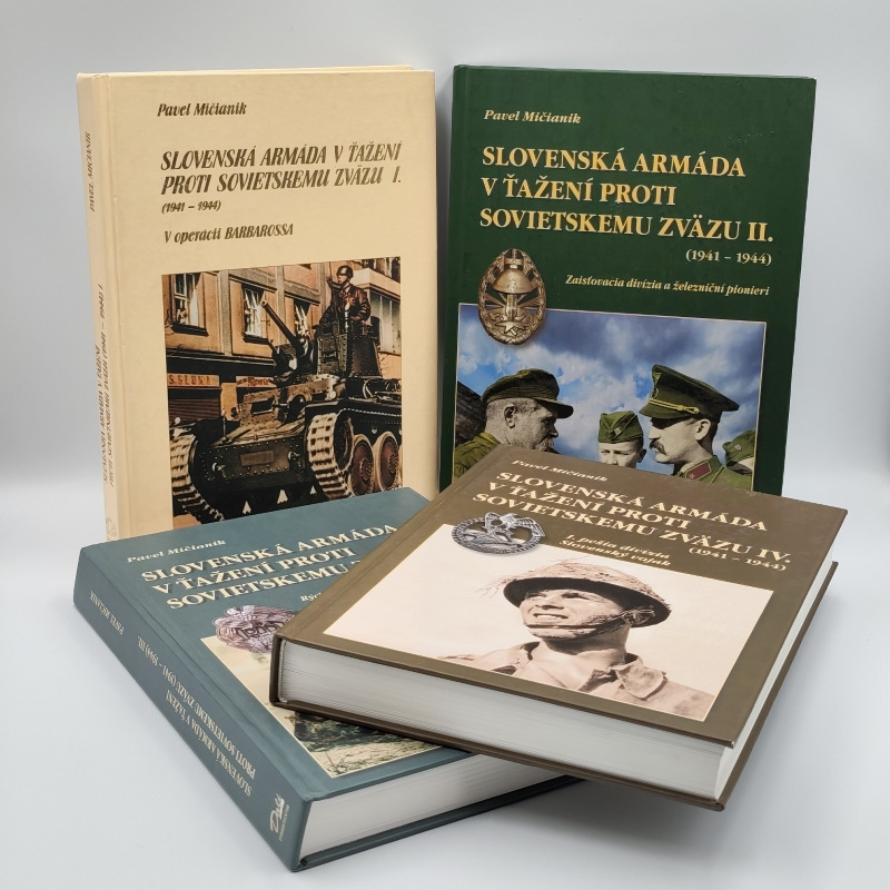 Slovenská armáda v ťažení proti Sovietskemu zväzu (1941 - 1944)I, II, III, IV