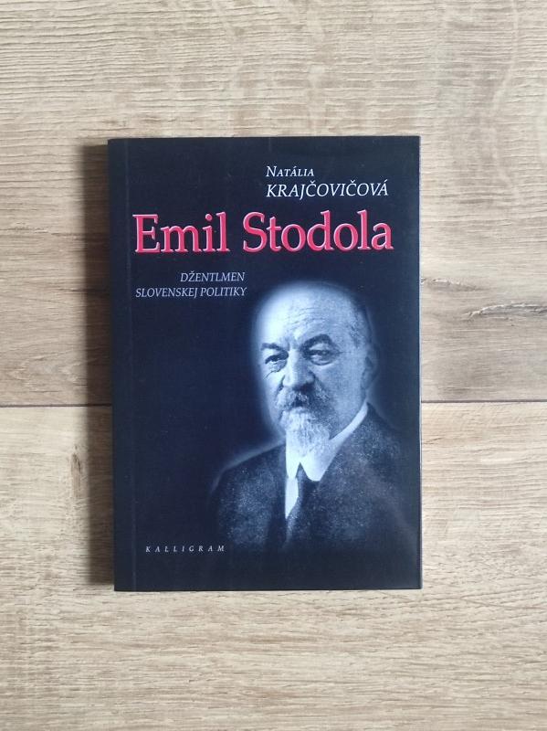 Emil Stodola - džentlmen slovenskej politiky