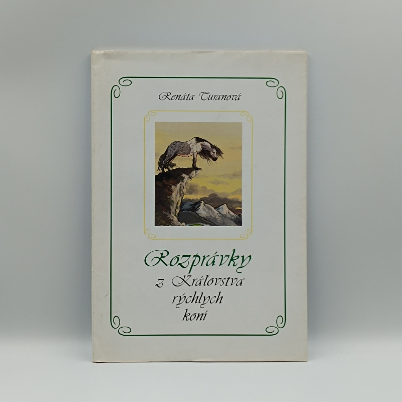 Rozprávky z Kráľovstva rýchlych koní