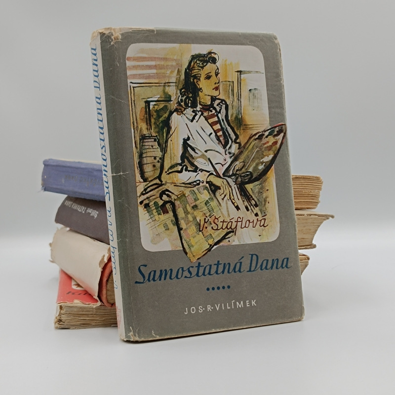 Dievčatko Dana / Tatranka Dana / Študentka Dana / Kamarádka Dana / Samostatná Dana 5