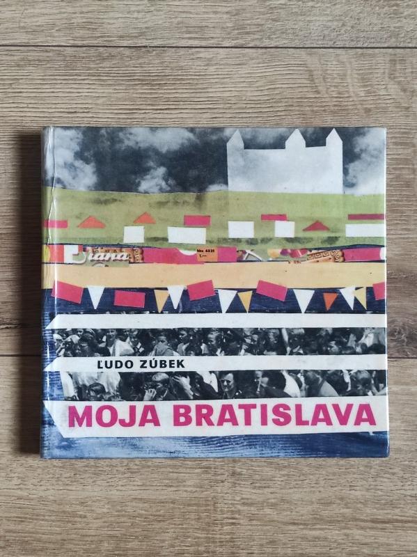 Moja Bratislava