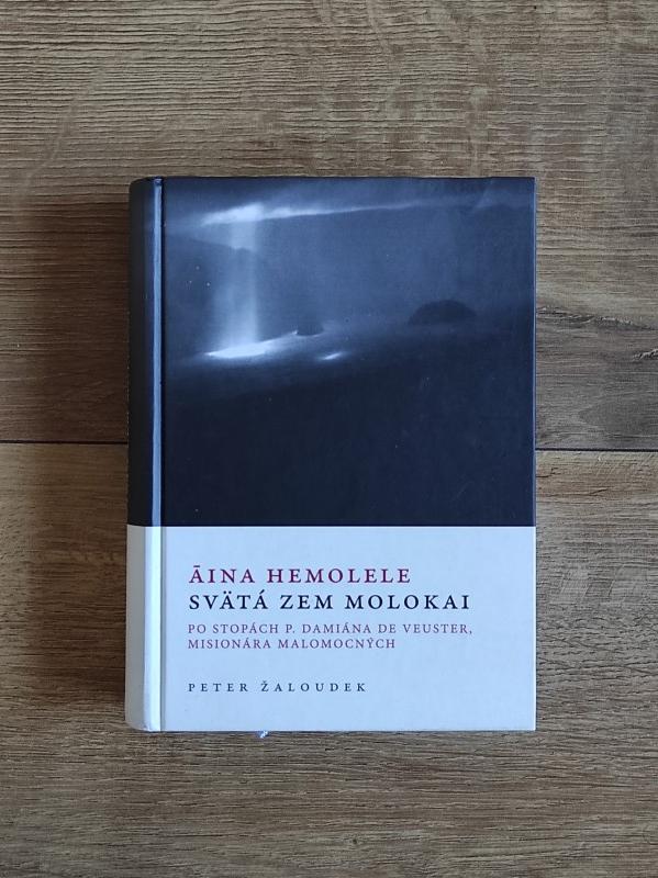 Áina Hemolele - Svätá zem Molokai