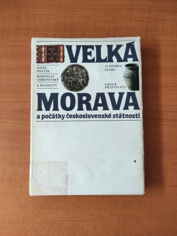 Velká Morava a počátky československé státnosti