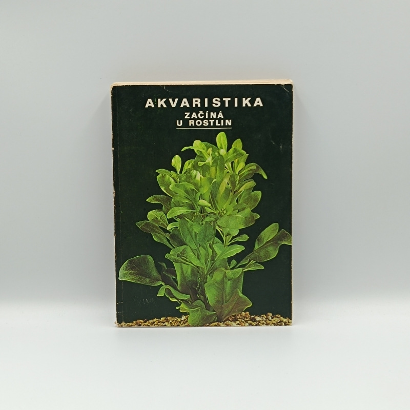 Akvaristika začíná u rostlin
