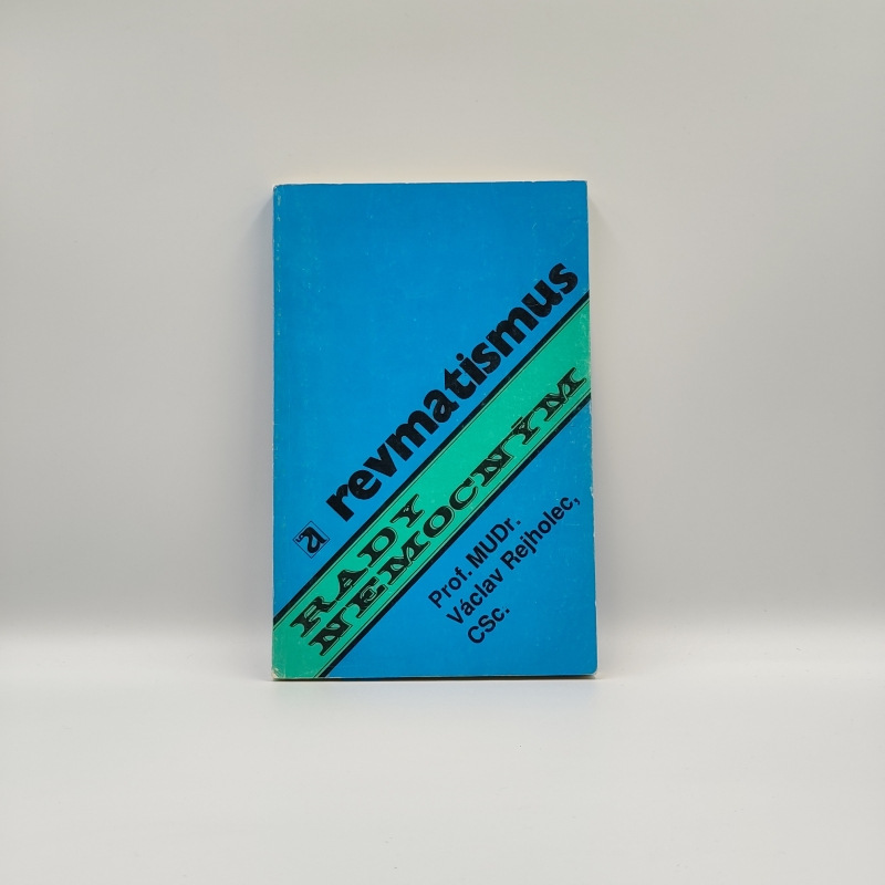 Rady nemocným: Revmatismus