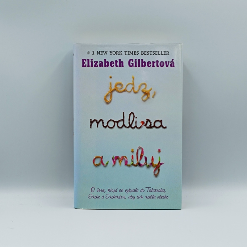 Jedz, modli sa a miluj