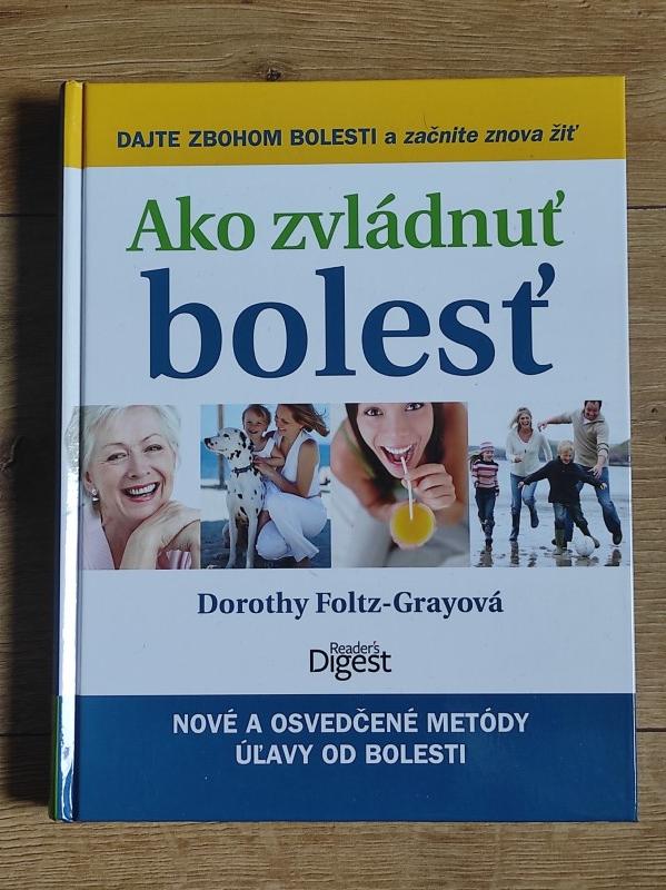 Ako zvládnuť bolesť