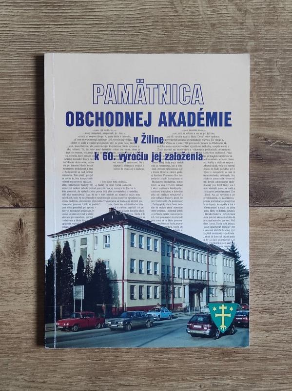 Pamätnica obchodnej akadémie v Žiline k 60. výročiu jej založenia