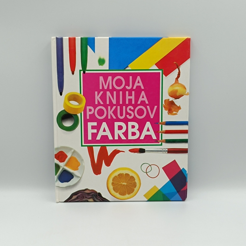 Moja kniha pokusov: Farba