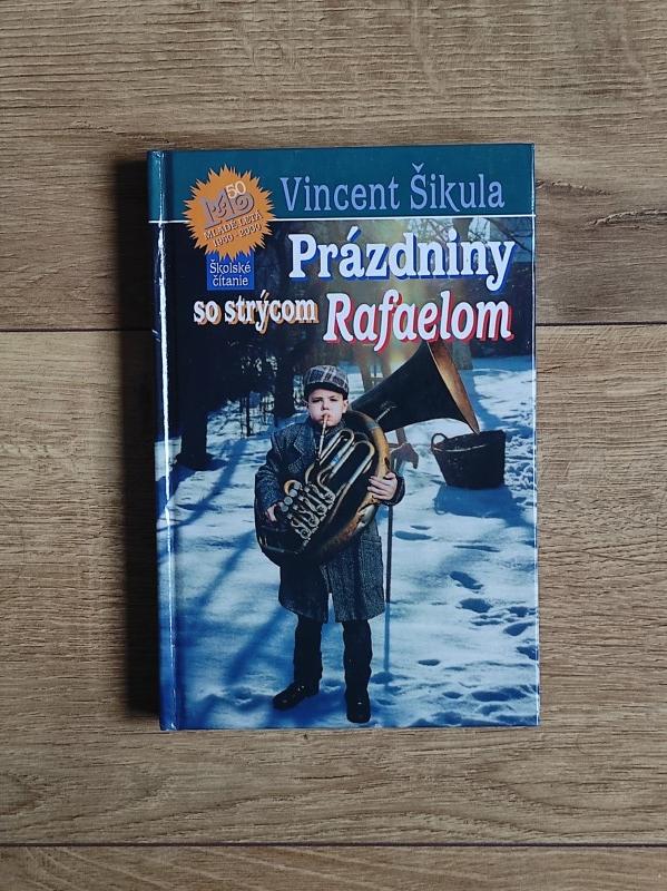 Prázdniny so strýcom Rafaelom