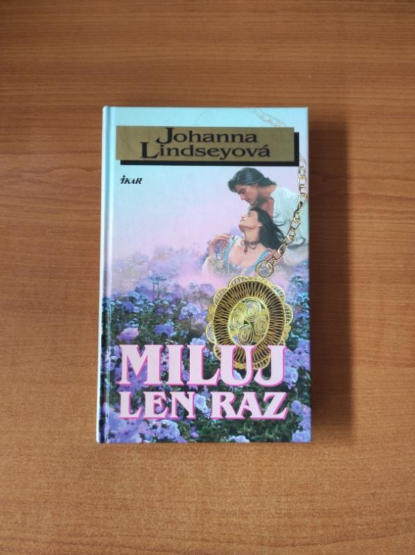 Miluj len raz