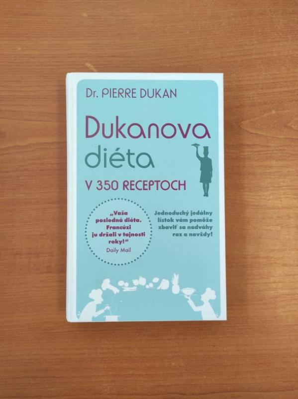 Dukanova diéta v 350 receptoch