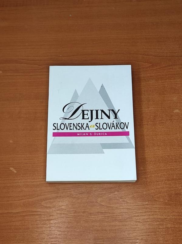 Dejiny Slovenska a Slovákov