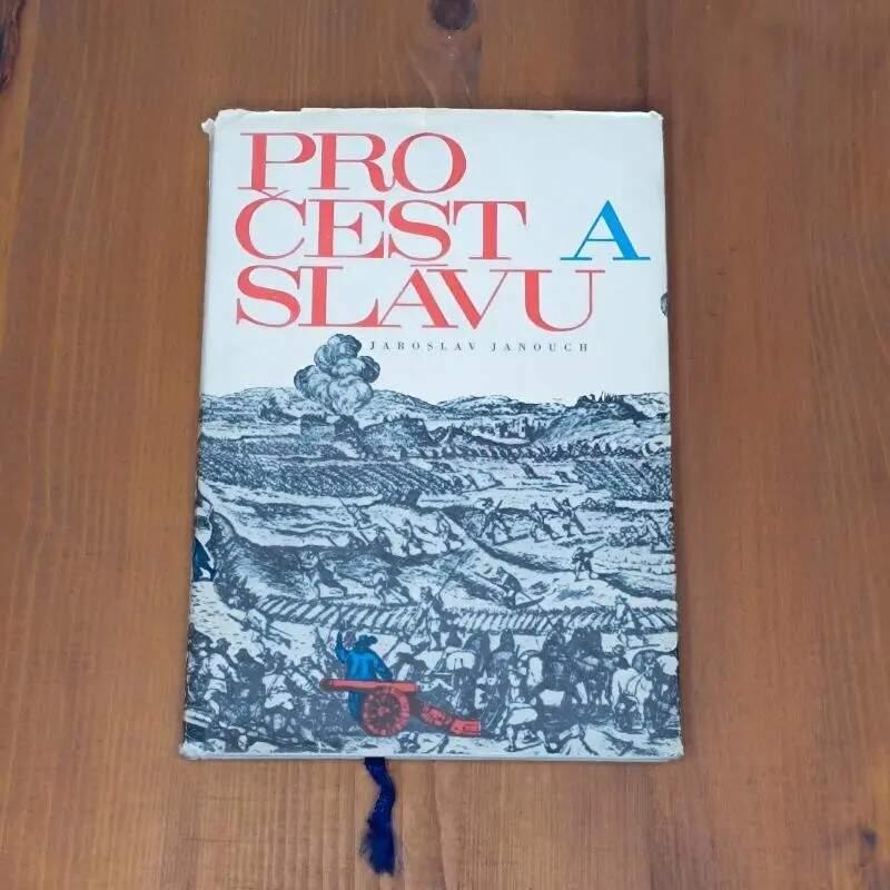 Pro čest a slávu