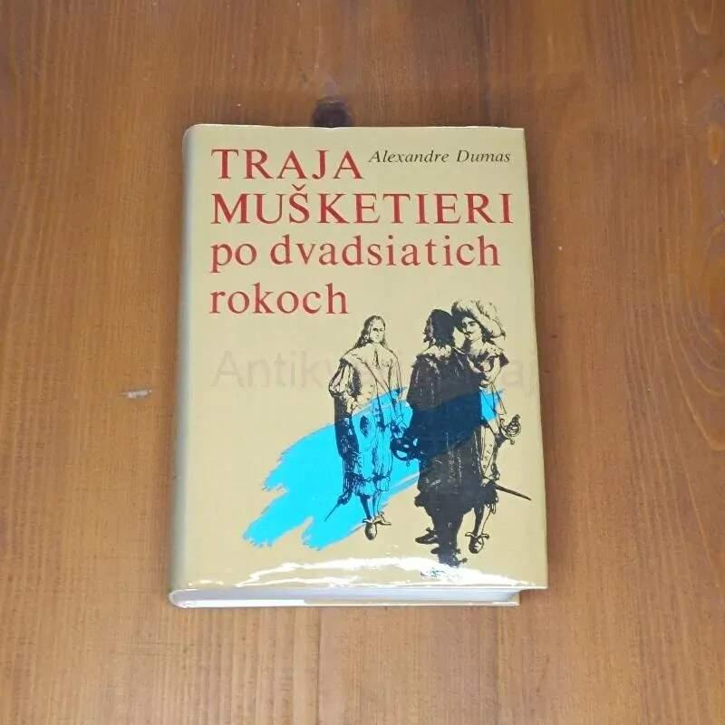 Traja mušketieri po dvadsiatich rokoch