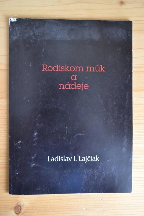 Rodiskom múk a nádeje