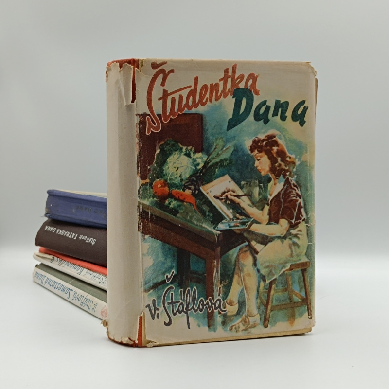 Dievčatko Dana / Tatranka Dana / Študentka Dana / Kamarádka Dana / Samostatná Dana 3