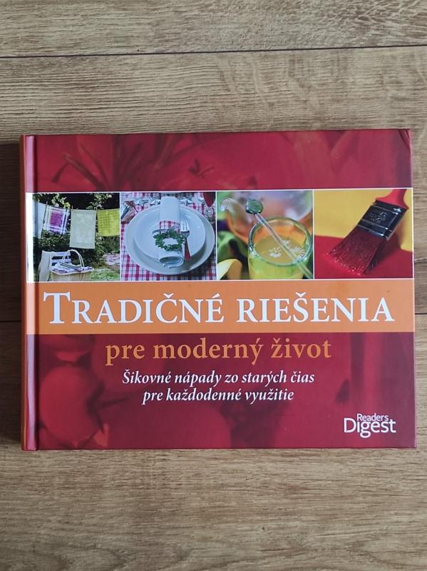 Tradičné riešenia pre moderný život