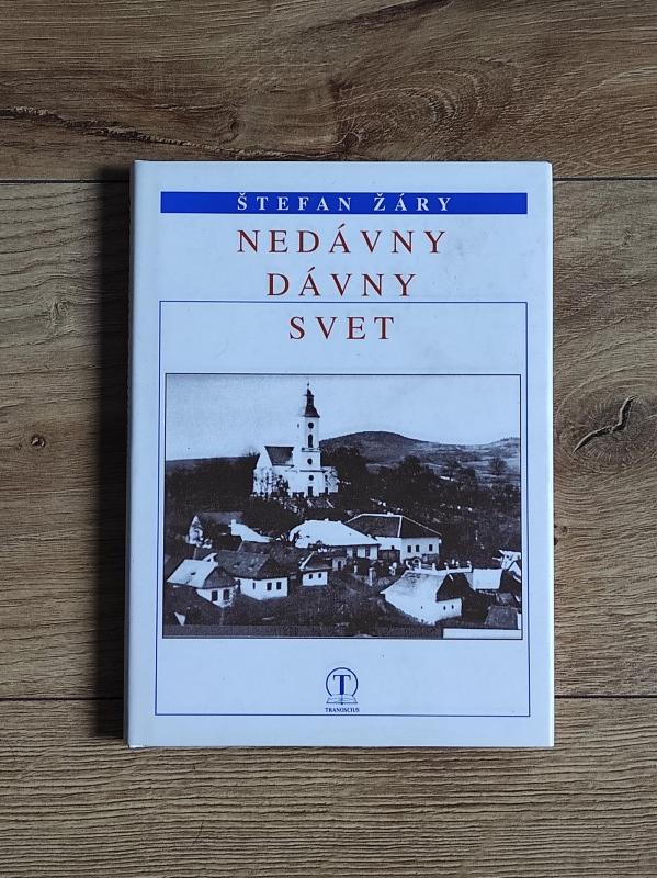 Nedávny dávny svet